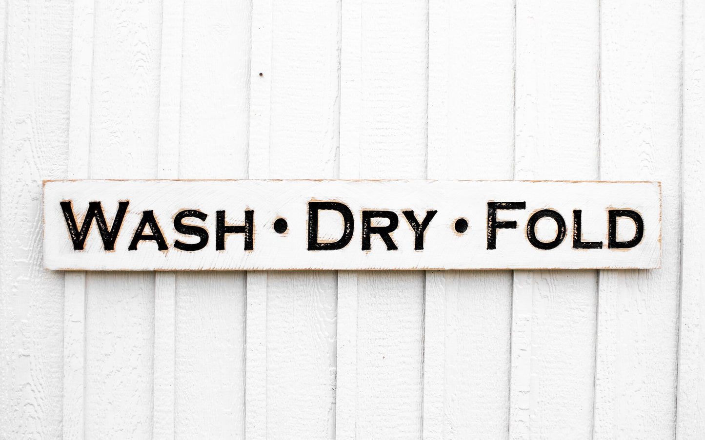 Wash Dry Fold Sign