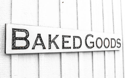 Baked Goods Sign