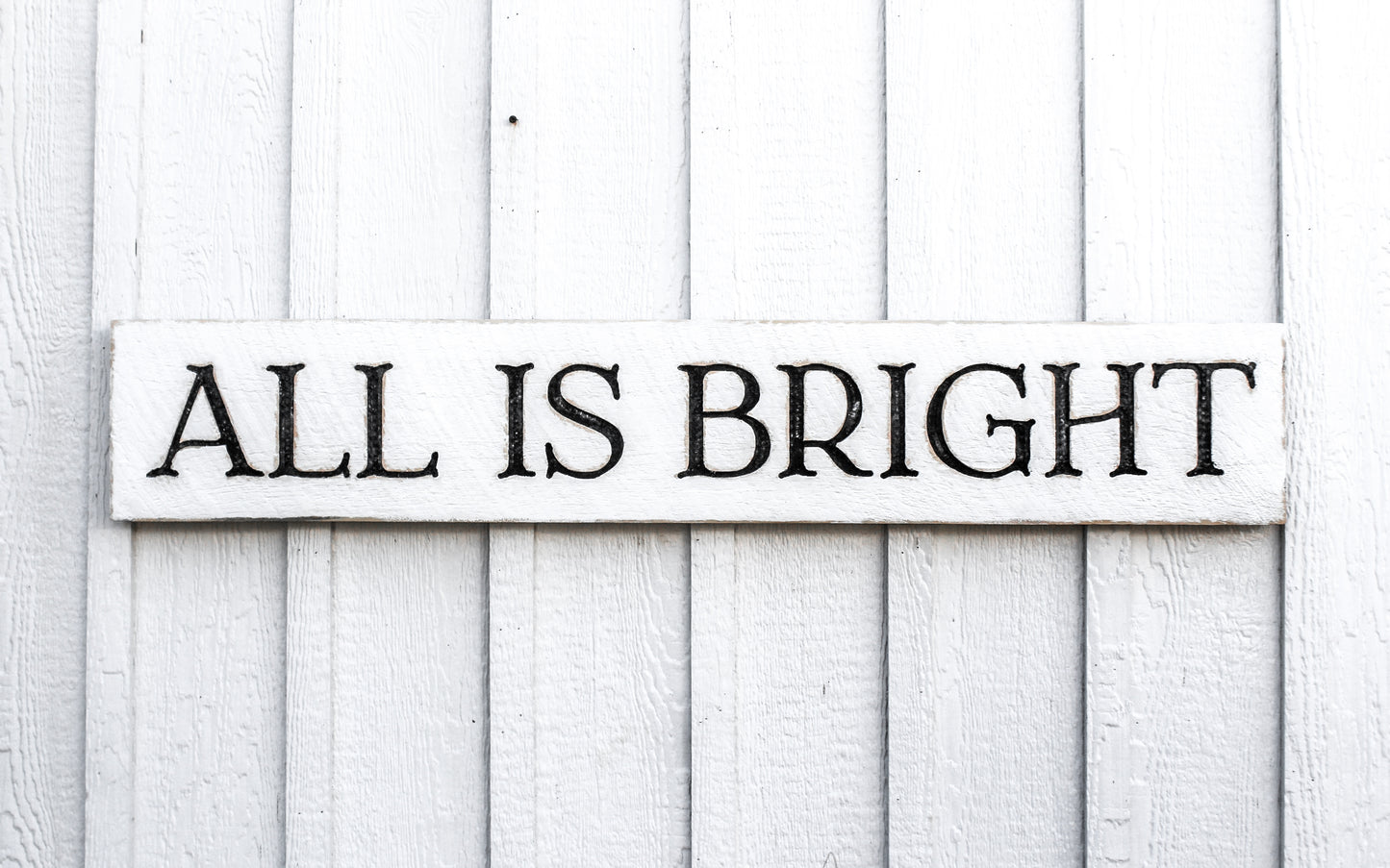 All is Bright Sign