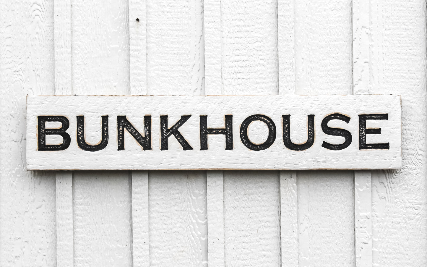 Bunkhouse Sign