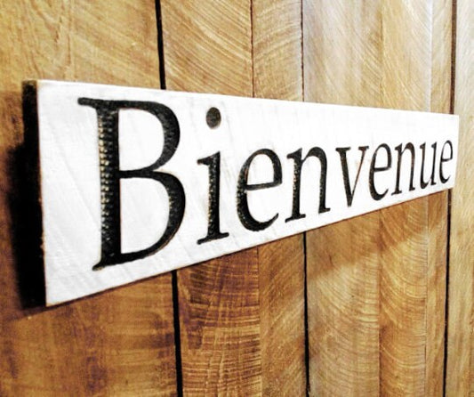 Bienvenue Sign