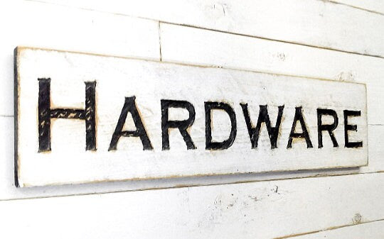 Hardware Sign