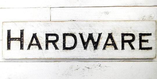 Hardware Sign