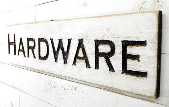 Hardware Sign