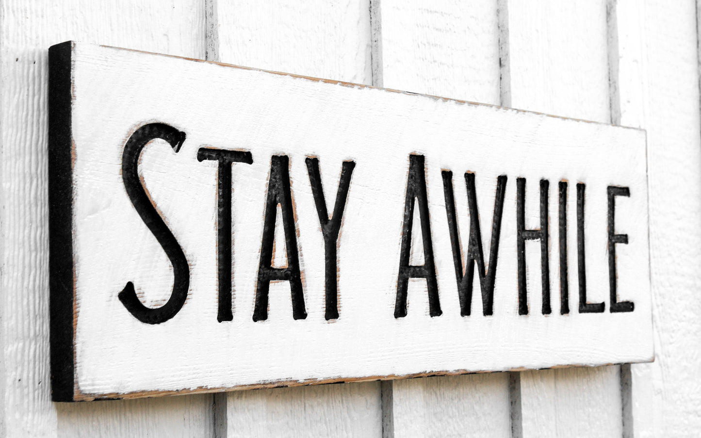 Stay Awhile Sign