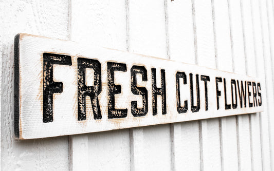 Fresh Cut Flowers Sign