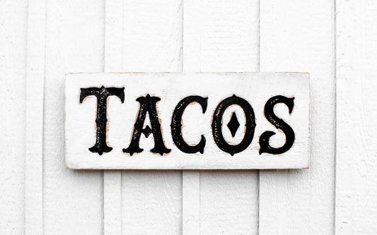 Tacos Sign