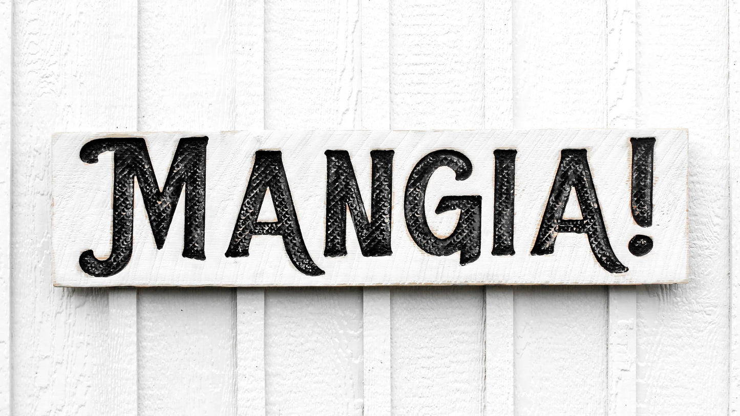 Mangia! Sign