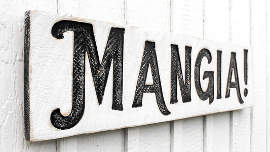 Mangia! Sign