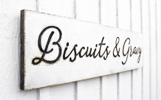 Biscuits & Gravy Sign