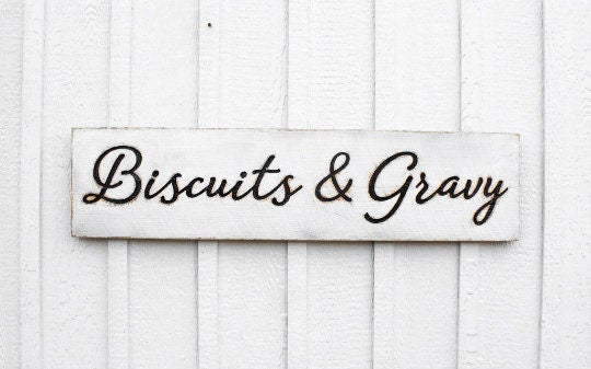 Biscuits & Gravy Sign