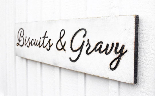 Biscuits & Gravy Sign