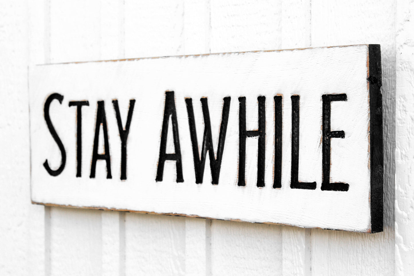 Stay Awhile Sign