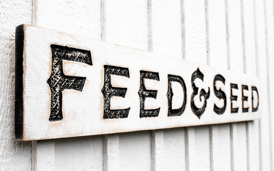 Feed & Seed Sign