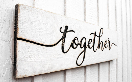 Together Sign